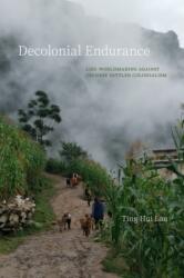 Decolonial Endurance (ISBN: 9781503647183)