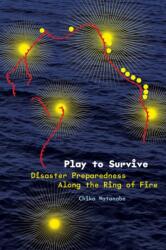 Play to Survive (ISBN: 9781503646247)