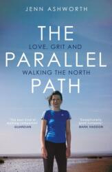The Parallel Path (ISBN: 9781399725088)