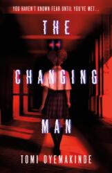 Changing Man (ISBN: 9781250868114)