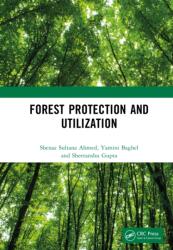 Forest Protection and Utilization (ISBN: 9781041372080)