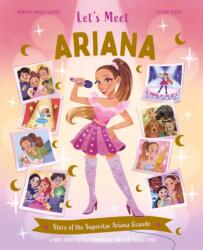 Let's Meet Ariana (ISBN: 9780753481844)
