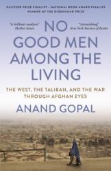 No Good Men Among the Living (ISBN: 9780745352992)