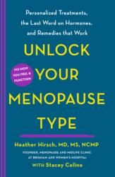 Unlock Your Menopause Type (ISBN: 9781250405579)