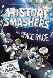 History Smashers: The Space Race (ISBN: 9780593902363)