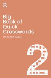 Big Book of Quick Crosswords Book 2 NEW EDITION (ISBN: 9781913602734)