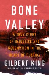 Bone Valley (ISBN: 9781250368546)