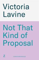 Not That Kind of Proposal (ISBN: 9781804189252)