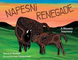 Napesni Renegade (ISBN: 9781623546274)