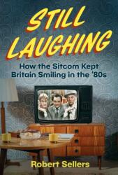 Still Laughing (ISBN: 9781837050758)