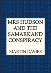 Mrs Hudson and the Samarkand Conspiracy (ISBN: 9780749033767)