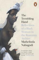 The Trembling Hand (ISBN: 9780241997208)