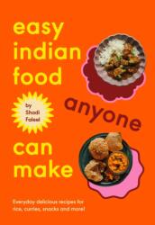 Easy Indian Food Anyone Can Make (ISBN: 9781529958362)