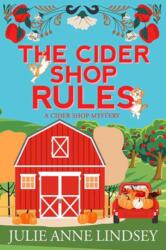 The Cider Shop Rules (ISBN: 9781496761637)