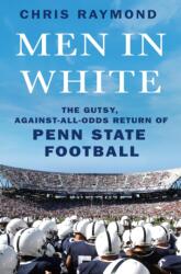 Men in White (ISBN: 9781250280480)