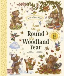Brown Bear Wood: Here We Go Round the Woodland Year (ISBN: 9781917768221)