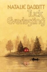 Tuck Everlasting (ISBN: 9780374391980)