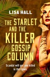 The Starlet and the Killer Gossip Column (ISBN: 9781835981696)
