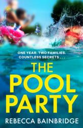 The Pool Party (ISBN: 9781529446203)