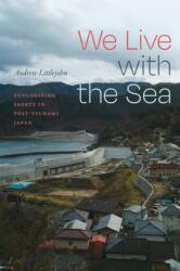 We Live with the Sea (ISBN: 9781478033943)