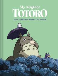 Studio Ghibli® My Neighbor Totoro 2027 12-Month Weekly Planner (ISBN: 9781797235523)