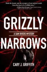 Grizzly Narrows (ISBN: 9781647556686)
