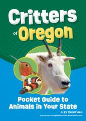 Critters of Oregon (ISBN: 9781647556549)
