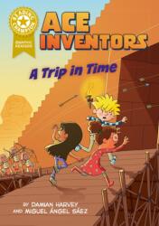 Reading Champion: Graphics: Ace Inventors: A Trip in Time (ISBN: 9781445193823)