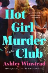 Hot Girl Murder Club (ISBN: 9781250401212)