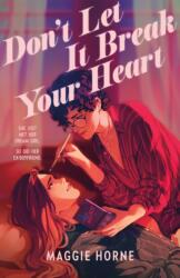 Don't Let It Break Your Heart (ISBN: 9781250894977)
