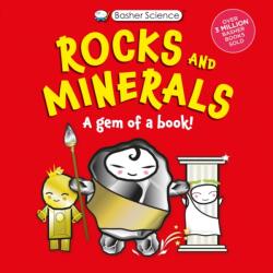 Basher Science: Rocks and Minerals (ISBN: 9780753481042)