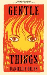 Gentle Things (ISBN: 9781035051281)