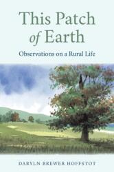 This Patch of Earth (ISBN: 9780811778299)