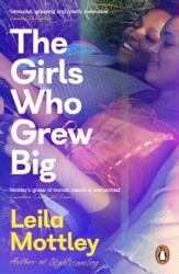 The Girls Who Grew Big (ISBN: 9781405967969)