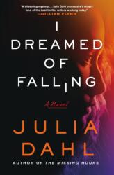 I Dreamed of Falling (ISBN: 9781250865977)