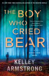 Boy Who Cried Bear (ISBN: 9781250865465)