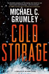 The Cold Storage (ISBN: 9781250898777)