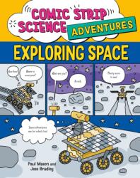 Comic Strip Science Adventures: Exploring Space (ISBN: 9781526327253)