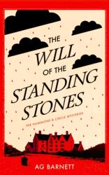 The Will of the Standing Stones: A 1920's historical mystery whodunnit (ISBN: 9781036713409)