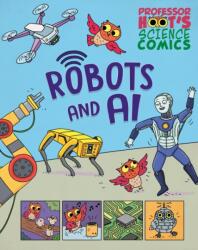 Professor Hoot's Science Comics: Robots and AI (ISBN: 9781526327703)