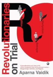 Revolutionaries on Trial (ISBN: 9789390652303)