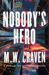 Nobody's Hero (ISBN: 9781250864604)