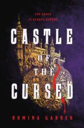 Castle of the Cursed (ISBN: 9781250863898)