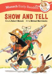 Show and Tell Early Reader (ISBN: 9781773219288)