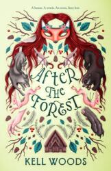 After the Forest (ISBN: 9781250852496)
