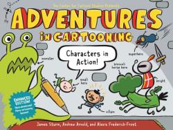 Adventures in Cartooning: Characters in Action (ISBN: 9781250839428)