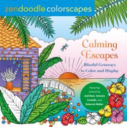Zendoodle Colorscapes: Calming Escapes (ISBN: 9781250287212)