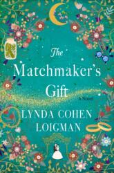 Matchmaker's Gift (ISBN: 9781250278098)