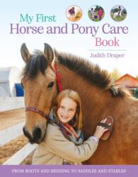 My First Horse and Pony Care Book (ISBN: 9780753479339)