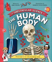 Spectacular Science of the Human Body (ISBN: 9780753479162)